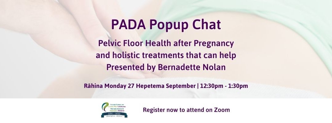 PADA Popup Chat #26 Pelvic Floor Health after Pregnancy