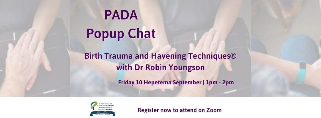 PADA Popup Chat #25 Birth Trauma and Havening Techniques