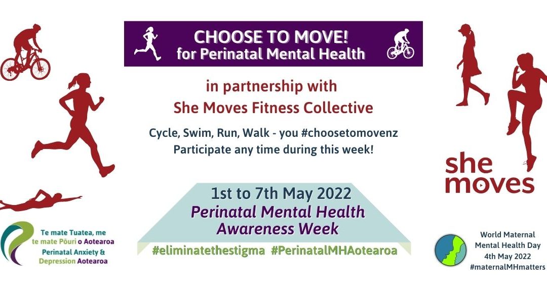 CHOOSE TO MOVE for Perinatal Mental Health – NELSON 5km walk – 1st Mei May 2022