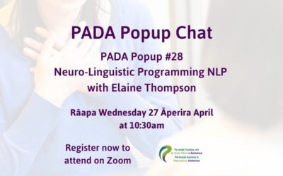 PADA Popup # 28 – Neuro-Linguistic Programming NLP with Elaine Thompson