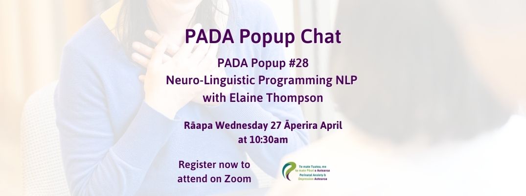 PADA Popup # 28 – Neuro-Linguistic Programming NLP with Elaine Thompson