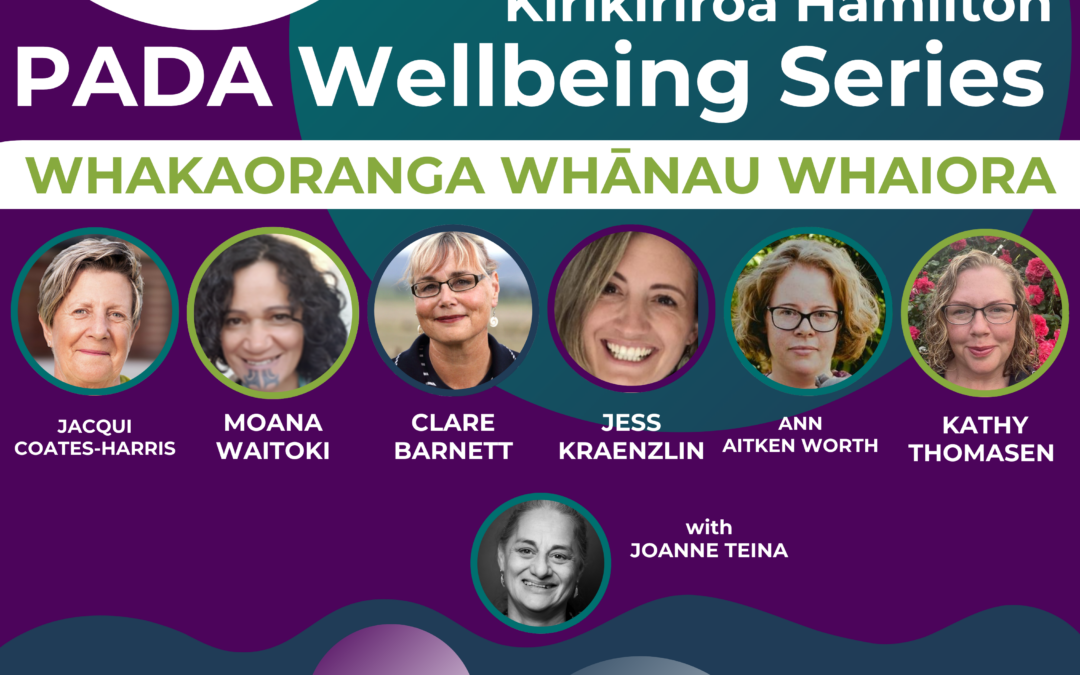 PADA Wellbeing Series – Kirikiriroa | Hamilton – Tuesday 19 November 2024